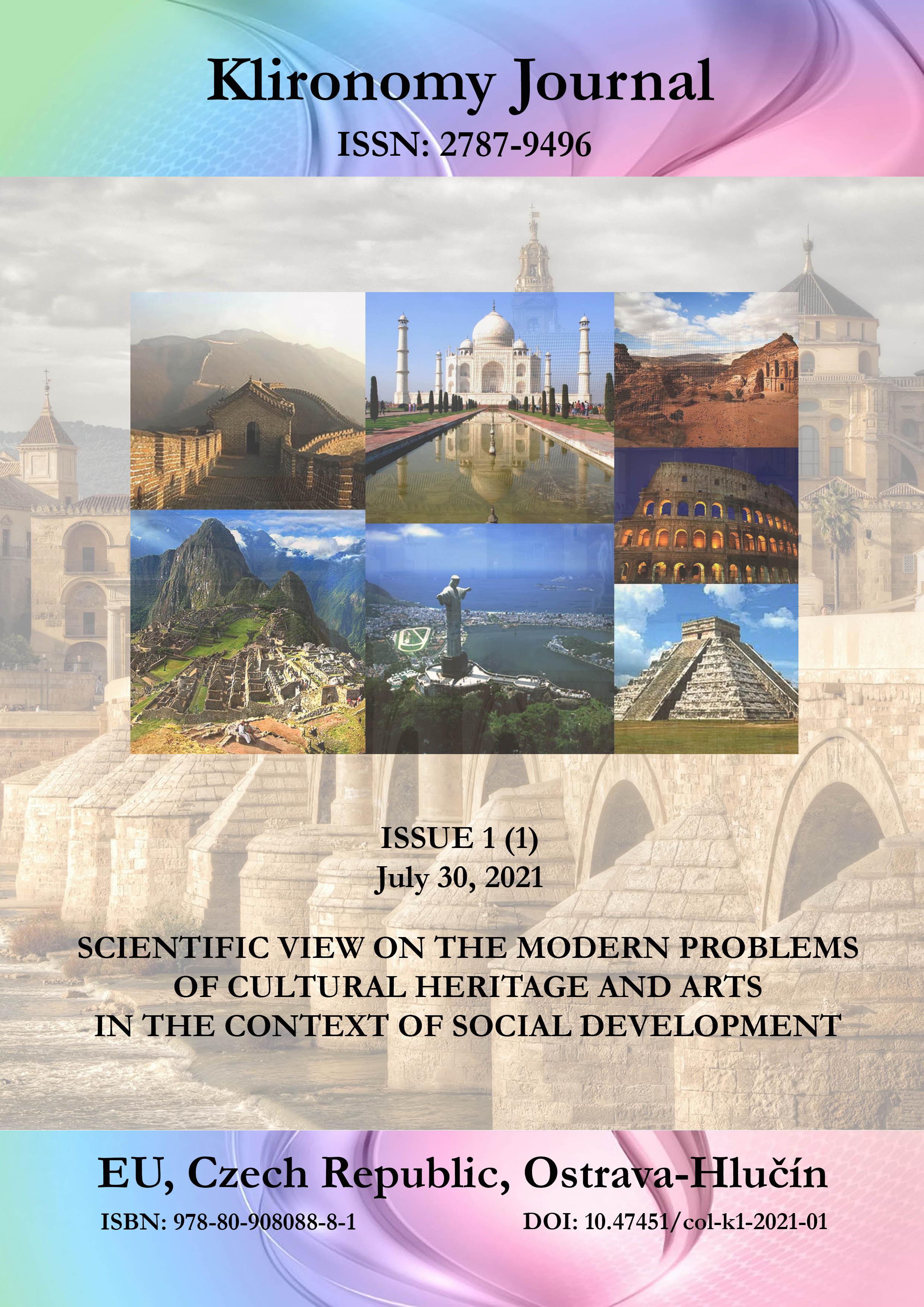 Scientific View on the Modern Problems of Cultural Heritage and Arts in the Context of Social Development. Klironomy, 1