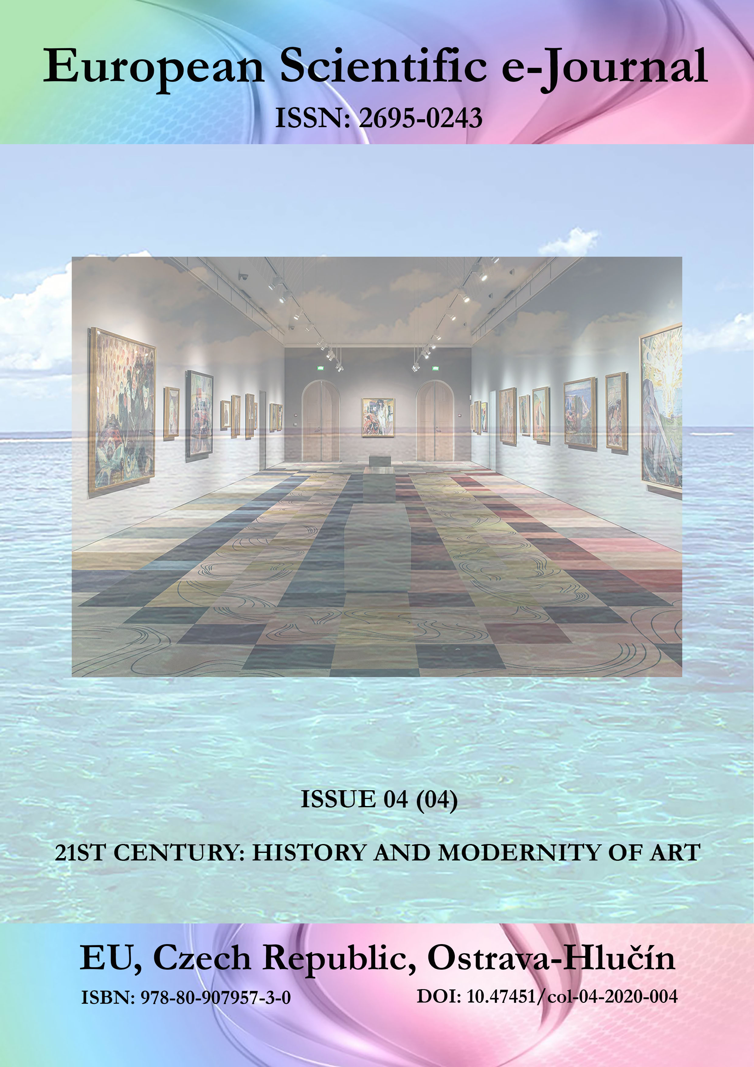 21st Century: History and Modernity of art. European Scientific e-Journal, 4. Hlučín, 2020